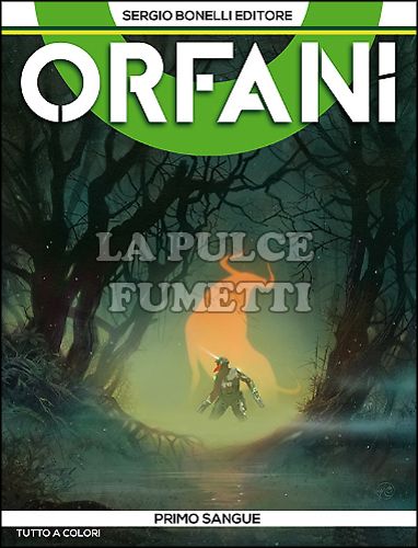 ORFANI # 3: PRIMO SANGUE